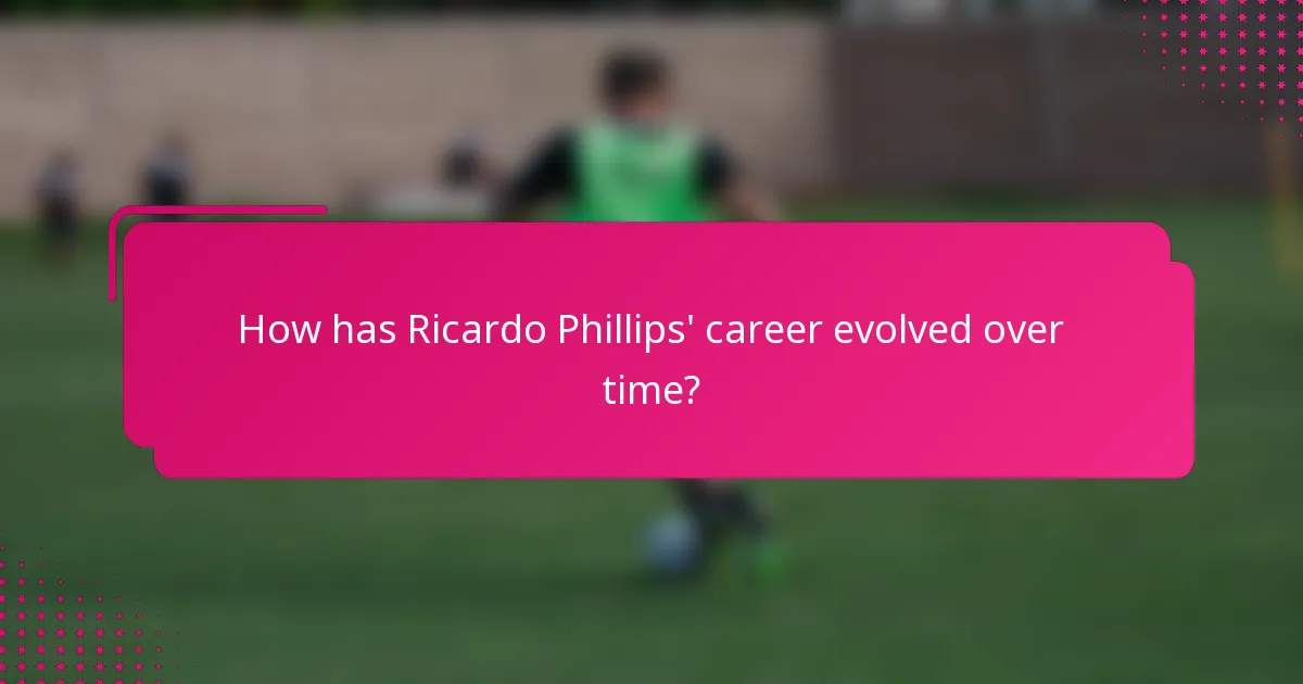 How has Ricardo Phillips' career evolved over time?